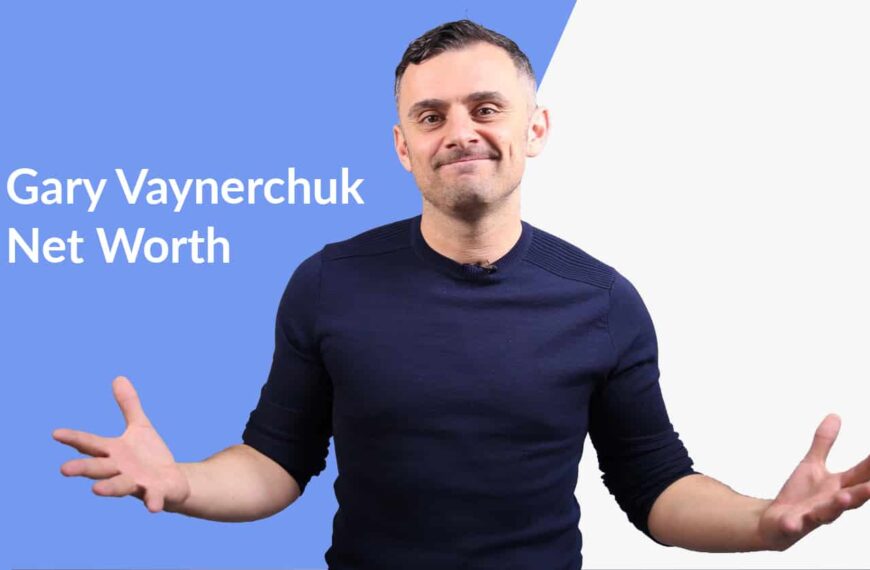 Gary Vaynerchuk Net Worth 2022: His 10 Lessons for A Successful Life