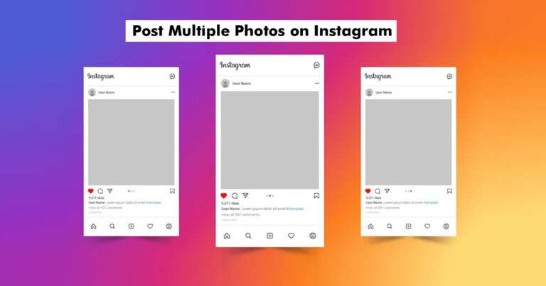 How to Easily Post Multiple Photos on Instagram in Easy Steps