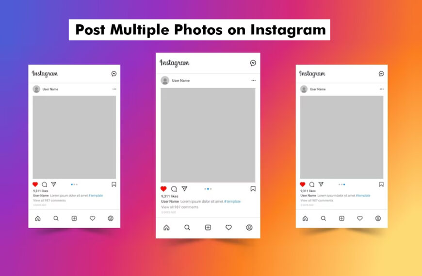 How to Easily Post Multiple Photos on Instagram in Easy Steps